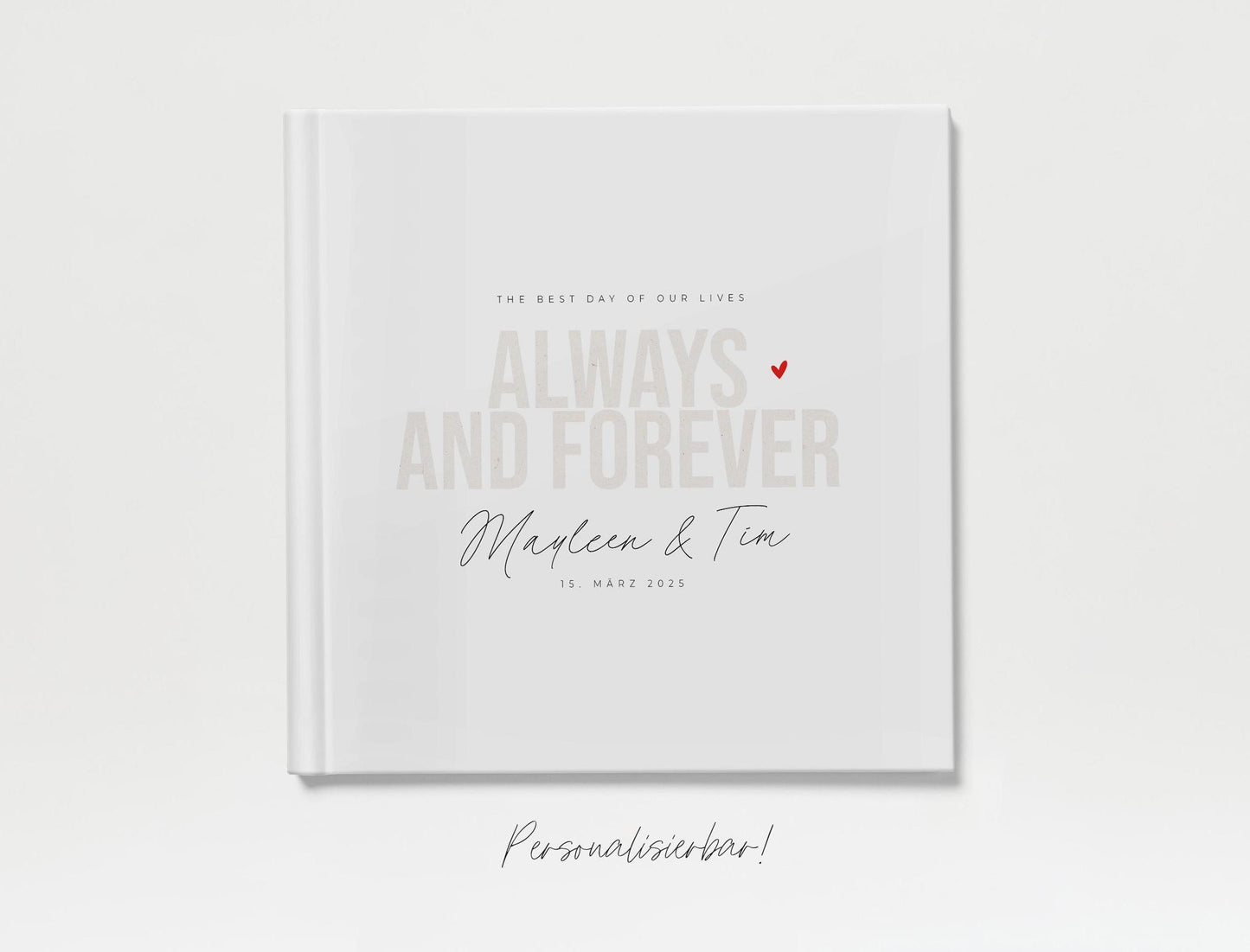 Personalisiertes Hochzeitsgästebuch | Always & forever, beige/rot, personalisiert | Gästebuch Hochzeit personalisierbar | Erinnerungsbuch