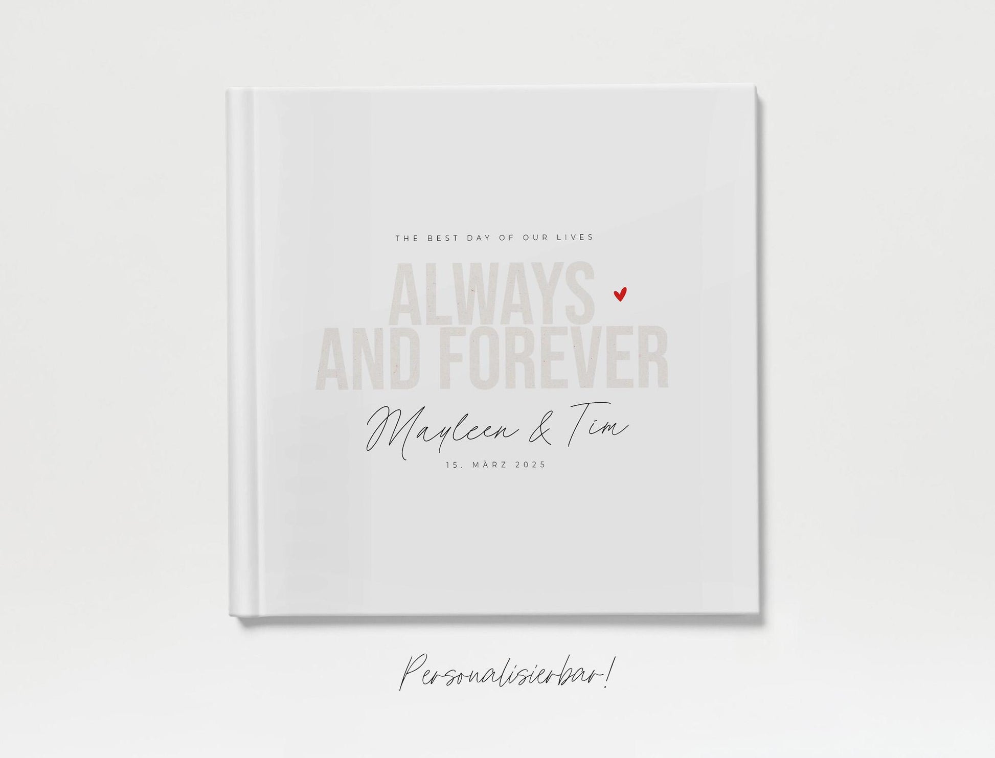 Personalisiertes Hochzeitsgästebuch | Always & forever, beige/rot, personalisiert | Gästebuch Hochzeit personalisierbar | Erinnerungsbuch