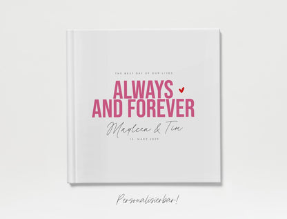 Personalisiertes Hochzeitsgästebuch | Always & forever, pink/rot, personalisiert | Ausfüllbuch, Erinnerungsbuch