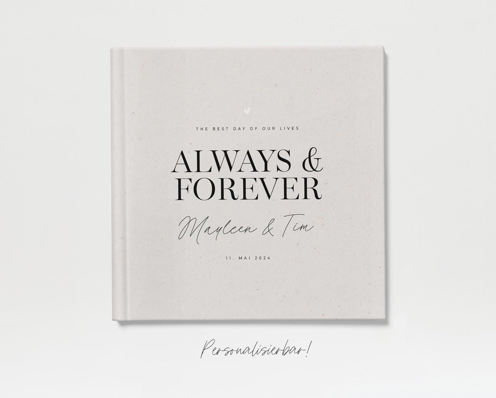 Gästebuch Hochzeit | Always & forever, beige, personalisiert | Ausfüllbuch, Erinnerungsbuch