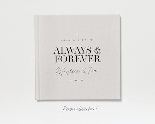 Gästebuch Hochzeit | Always & forever, beige, personalisiert | Ausfüllbuch, Erinnerungsbuch